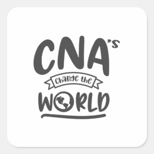CNA, CNA nurse, Nursing, appreciation Square Sticker
