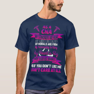 CNA Dont Care At All Certified Nurse Assistant T-Shirt