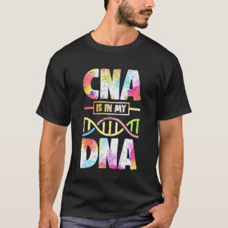 CNA Is In My DNA Nurse Pride Colourful Watercolor  T-Shirt
