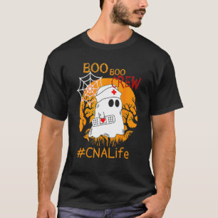 Cna Life Boo Boo Crew Nurse Ghost Halloween Octobe T-Shirt