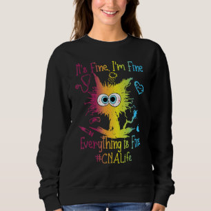 CNA Life Everything Is Fine Colourful Sweatshirt