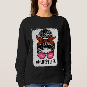CNA Life Messy Bun CnaLife - Gift For Nurse's Sweatshirt