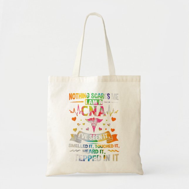 CNA Nothing Scares Me I'm a CNA Healthcare Nurse  Tote Bag (Front)