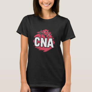 CNA Nurse Certified Nursing Assistant Nurse Apprec T-Shirt