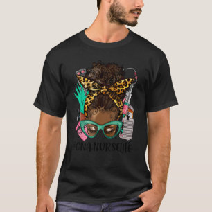 CNA Nurse Life Leopard Bun Hair Woman outfit for N T-Shirt