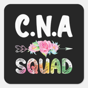 CNA Nurse Squad Certified Nursing Assistant Square Sticker