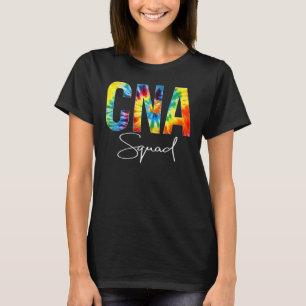 CNA Squad Appreciation Day Tie Dye For Women For W T-Shirt