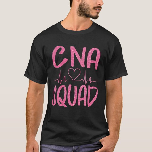 CNA Squad Funny Certified Nursing Nurses Assistant T-Shirt (Front)