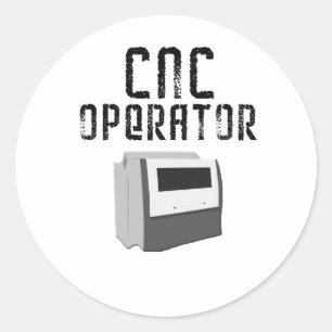 CNC Operator Machinist Classic Round Sticker