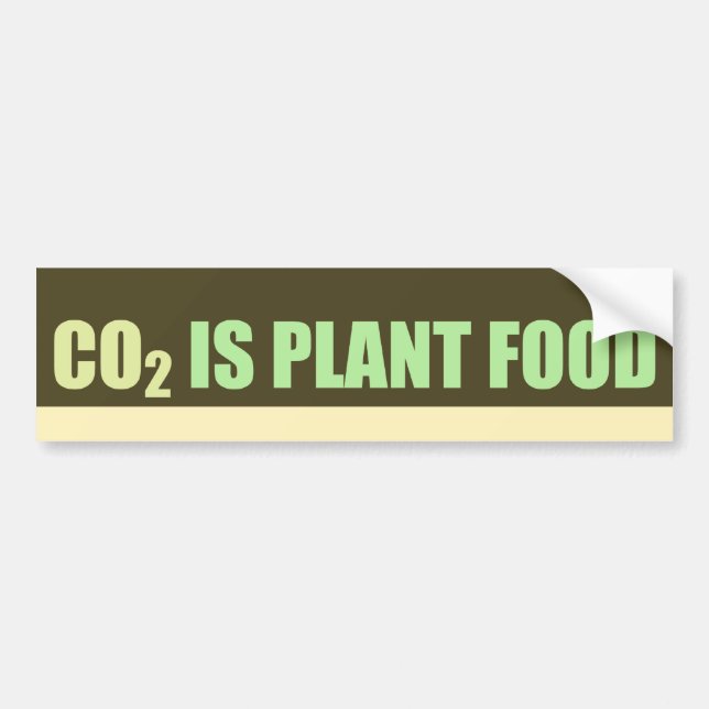 CO2 Is Plant Food Bumper Sticker (Front)