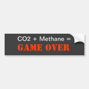 CO2 + Methane = Game Over Bumper Sticker