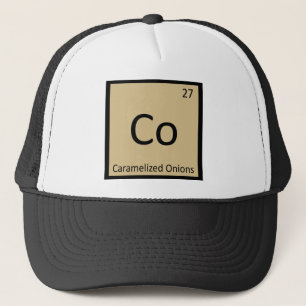 Co - Caramelised Onions Chemistry Periodic Table Trucker Hat