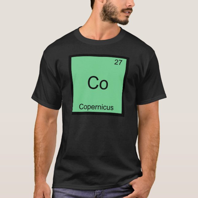 Co - Copernicus Funny Chemistry Element Symbol Tee (Front)