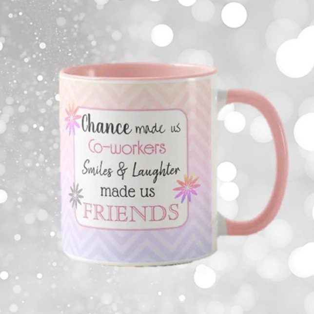 Co-Worker! Special Friendship gift Mug (Creator Uploaded)