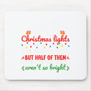 Co-workers Are Like Christmas Lights They Hang Tog Mouse Mat
