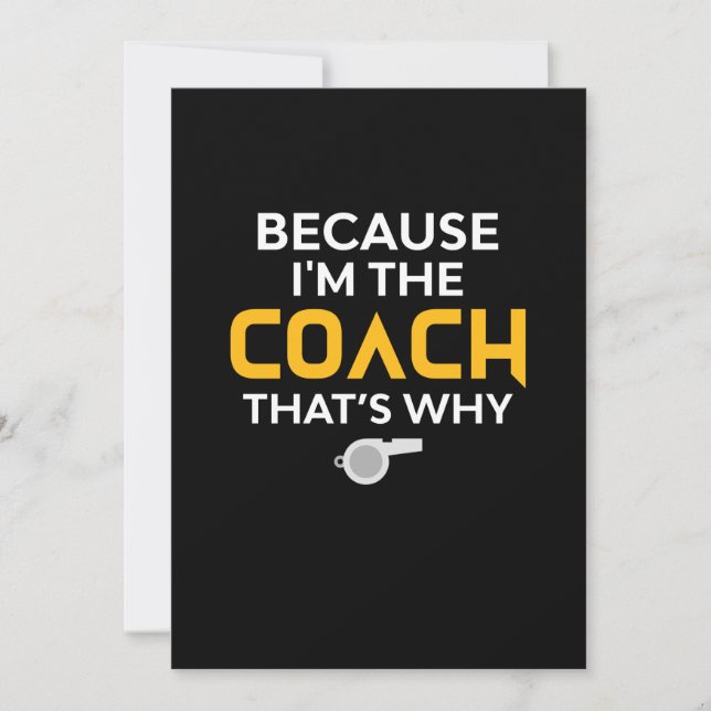 Coach-Because I'm the Coach That's Why Save The Date (Front)