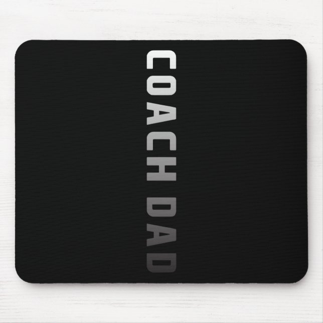 Coach Dad Design - Soccer Football Basketball Coac Mouse Mat (Front)