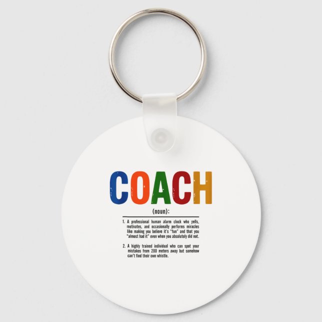 Coach Definition Coaches Gift Team Srts Tank Top  Key Ring (Front)