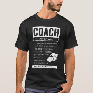 Coach Definition Sport Games Trainer Coaching T-Shirt