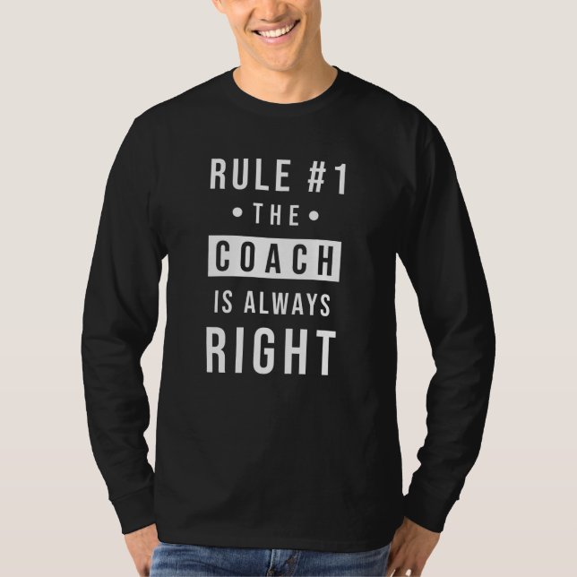 Coach Gift Coach Saying Funny T-Shirt (Front)