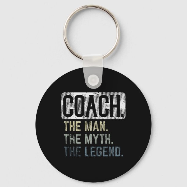 Coach Man Myth Legend Bysketbyll Pe Soccer Footbyl Key Ring (Front)