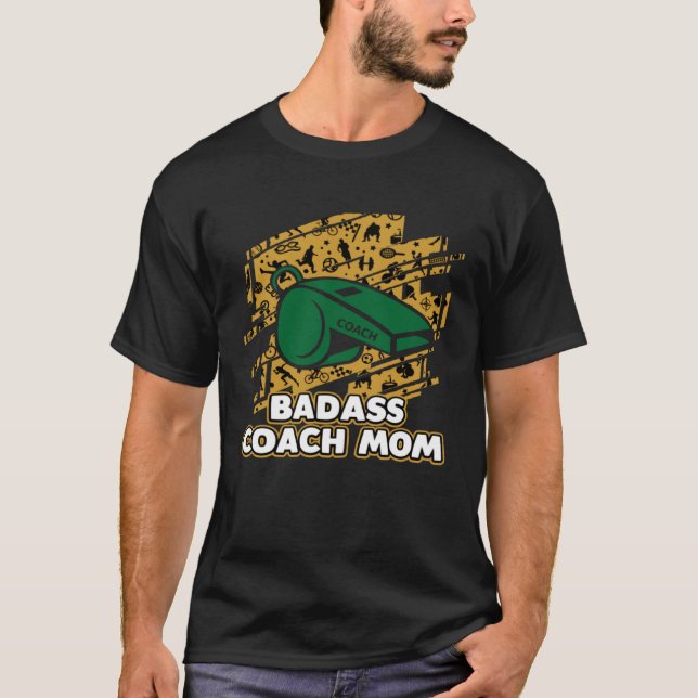 Coach Mom  Coaching Humor Mentor Mother s Day T-Shirt (Front)