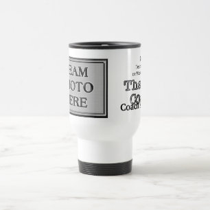 Coach Mugs with YOUR TEAM PHOTO and 3 TEXT BOXES