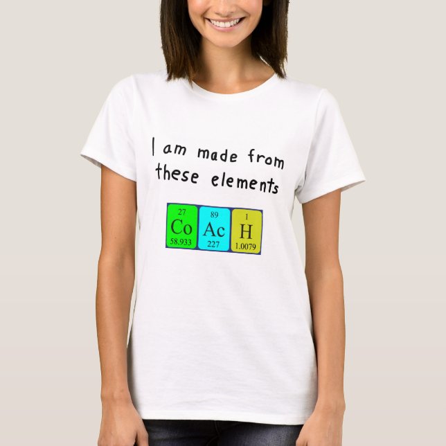Coach periodic table name shirt (Front)