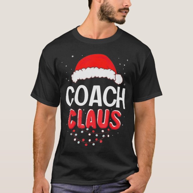 Coach Santa Claus Christmas Matching Costume  T-Shirt (Front)