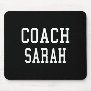 Coach Sarah Custom Football Soccer Baseball Team T Mouse Mat