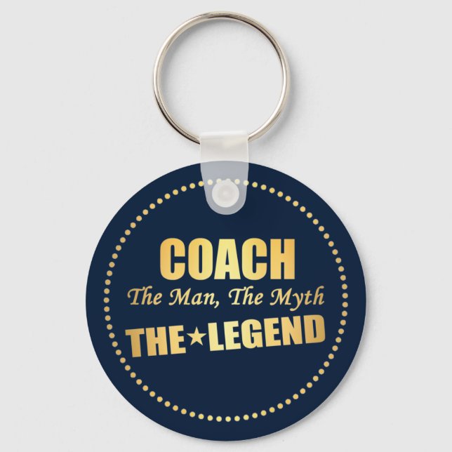 Coach the man the myth the legend key ring (Front)