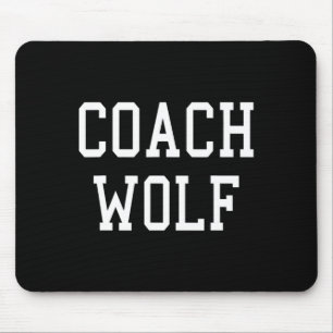 Coach Wolf Custom Football Soccer Baseball Team T Mouse Mat