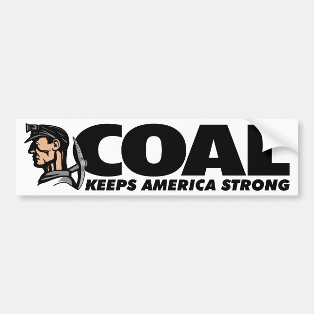 COAL KEEPS AMERICA STRONG BUMPER STICKER (Front)