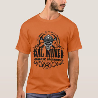 COAL MINER underground brotherhood T-Shirt