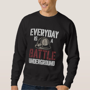Coal Miner Underground Mining Hard Hat Worker Foss Sweatshirt