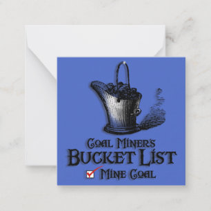 COAL MINER'S BUCKET LIST CARD