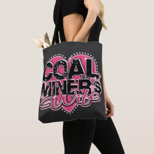 COAL MINER'S WIFE TOTE BAG