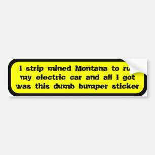 Coal powered electric car ... bumper sticker