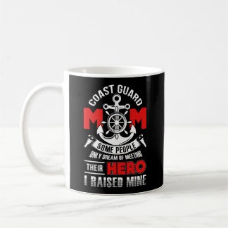 Coast Guard Mum American Hero Ship Anchor Inspired Coffee Mug