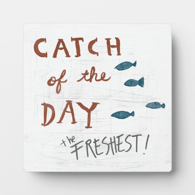 Coastal Art | Catch of the day Plaque (Front)