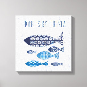 Coastal Art   Home is By the Sea Canvas Print