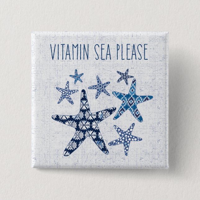 Coastal Art | Vitamin Sea Please 15 Cm Square Badge (Front)