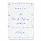 Coastal Chic Blue Rehearsal Dinner Welcome Sign