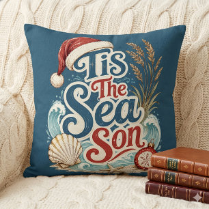 Coastal Christmas Tis Sea Son Typography Cushion