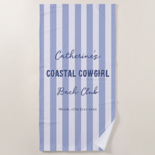 Coastal Cowgirl Bach Club Blue White Stripes Beach Towel