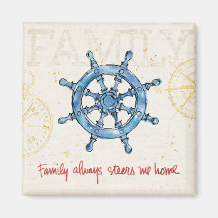 Coastal Quote Family Always Steers me Home Magnet