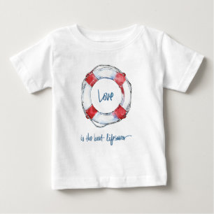 Coastal Quote   Love is the best lifesaver Baby T-Shirt