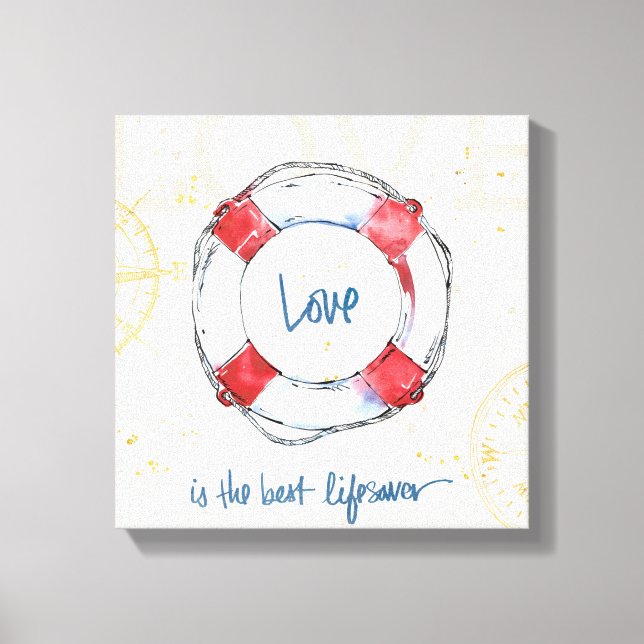 Coastal Quote | Love is the best lifesaver Canvas Print (Front)