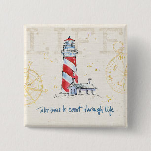 Coastal Quote   Take Time To Coast Through Life 15 Cm Square Badge