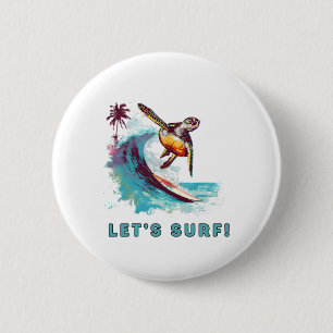 Coastal Retro Surfing Turtle - Let's Surf 6 Cm Round Badge